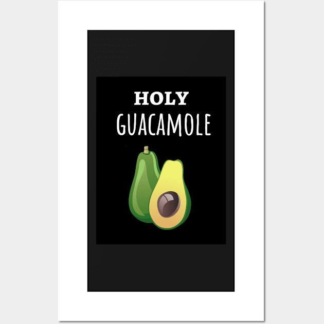 Holy Guacamole Wall Art by PinkPandaPress